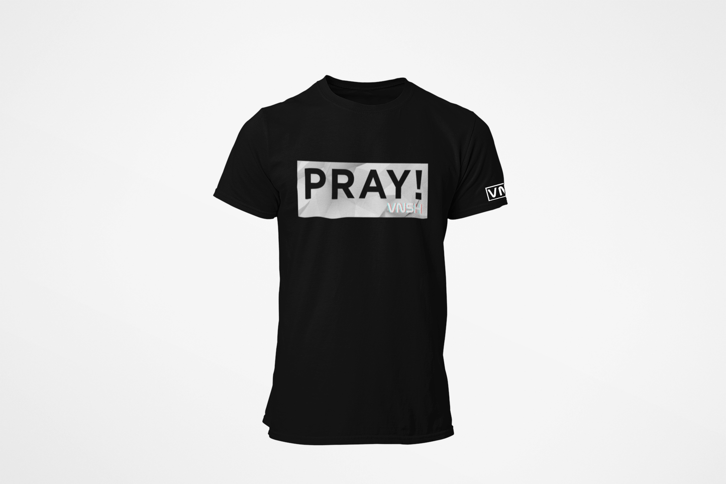 PRAY! Shirt